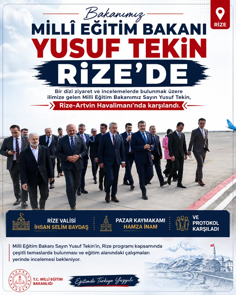 MİLLİ EĞİTİM BAKANI YUSUF TEKİN RİZE’DE