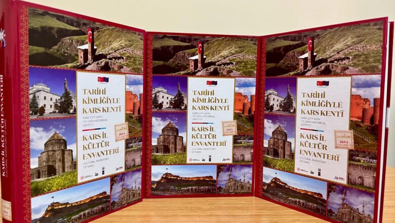  Kars’ın kültürel mirasına ışık tutan envanter yayınlandı – Birlik Haber Ajansı