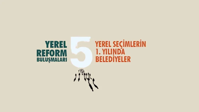  Ankara’da Yerel Reform Girişimi Buluşması gerçekleşecek – Birlik Haber Ajansı